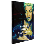 Книга Fashion Image Revolution варинант исполнения - 1 | Loft Concept в Ульяновске