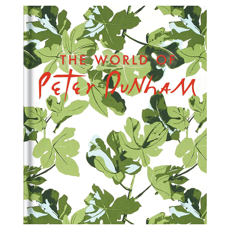Книга известного дизайнера интерьеров Питера Данэма The World of Peter Dunham: Global Style from Paris to Hollywood  в Ульяновске | Loft Concept 