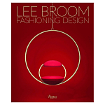 Иллюстрированная монография дизайнера Ли Брума Fashioning Design: Lee Broom варинант исполнения - 1 | Loft Concept в Ульяновске